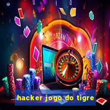 hacker jogo do tigre